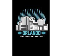 Orlando Florida USA Notebook: Orlando Florida Notes, 6x9 120 Blank Lined Page Interior, Travel Notebook, Travel Themed Notes, Travel Notebook For ... Orlando City USA Journal, Florida Lover,