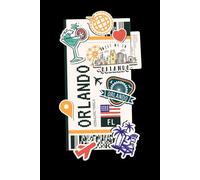 Orlando Florida USA Notebook: Orlando Florida Notes, 6x9 120 Blank Lined Page Interior, Travel Notebook, Travel Themed Notes, Travel Notebook For ... Orlando City USA Journal, Florida Lover,