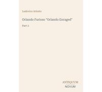 Orlando Furioso "Orlando Enraged": Part 2