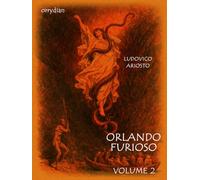 Orlando Furioso Volume 2: with illustrations by Gustave Doré recreated in colour