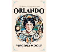 Orlando: Illustrated Book by Virginia Woolf