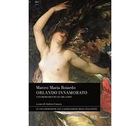 Orlando innamorato (L'inamoramento de Orlando) [Paperback] [Nov 09, 2011] Boiard