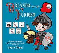 Orlando non è più furioso. In CAA (Comunicazione Aumentativa Alternativa)