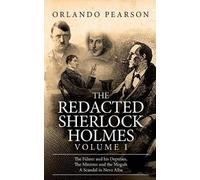 Orlando Pearson The Redacted Sherlock Holmes (Volume I) (Tascabile)