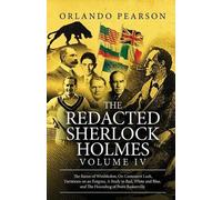 Orlando Pearson The Redacted Sherlock Holmes (Volume IV) (Tascabile)