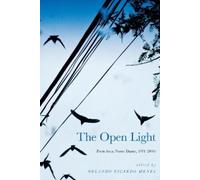 Orlando Ricardo Menes The Open Light (Copertina rigida)