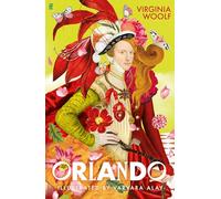 Orlando: The Illustrated Edition