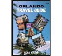 ORLANDO TRAVEL GUIDE 2026