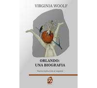 Orlando: Una biografía: Nueva traducción al español: 20