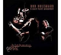 ORLEMANS, ROB & HALF PAST - HIGHWAY OF LOVE