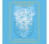 Orlena Fong Shek Emerging from the Smoke (Tascabile)