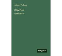 Orley Farm: Fünfter Band