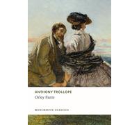 Orley Farm: The 1862 Literary Fiction Classic