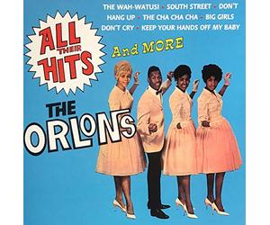 Orlons - All Their Hits & More