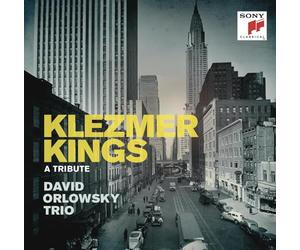 Orlowsky David Trio - Klezmer Kings