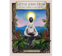 Orly Marley Ziggy Marley Little John Crow (Copertina rigida)
