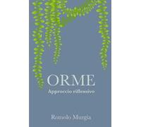 Orme. Approccio riflessivo