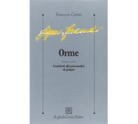Orme. Contributi alla psicoanalisi di gruppo (Vol. 2)
