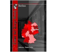 Orme del Terzo Reich. Berlino. Itinerari fra storia e architettura