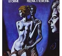 Le Orme Felona & Sorona (CD)
