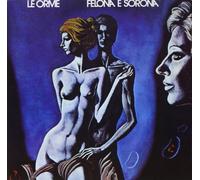 Le Orme Felona & Sorona (CD)