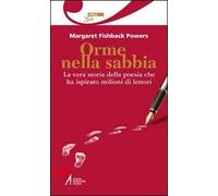 Orme nella sabbia. La vera storia della poesia che ha ispirato milioni di lettori