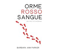 Orme Rosso Sangue