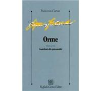 Orme. Vol. 1: Contributi alla psicoanalisi