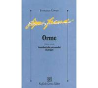 Orme. Vol. 2: Contributi alla psicoanalisi di gruppo