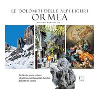 Ormea. Le Dolomiti delle Alpi Liguri