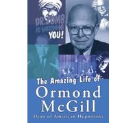 Ormond McGill Ormond Mcgill The Amazing Life of Ormond McGill (Tascabile)