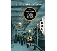 Ormond Sacker A Sherlock Holmes Escape Book: The Adventure of the Tr (Tascabile)