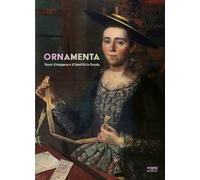 Ornamenta. Tesori d’eleganza e d’identità in Ossola