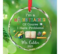 Ornamento natalizio con scritta "I'm A Math Teacher of Course", ornamento in vetro personalizzato per insegnante di matematica, albero di Natale 2025, regalo di Natale per insegnante, regalo di Natale