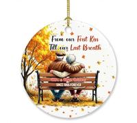 Ornamento natalizio personalizzato per coppia di anziani 2025, dal nostro primo bacio fino al nostro ultimo respiro, ornamento regalo per Mr & Mrs, marito, moglie, papà, mamma, nonni, nomi