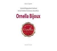 Ornella bijoux. Ediz. italiana e inglese