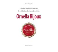 Ornella bijoux. Ediz. italiana e inglese