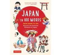 Ornella Civardi Gavin Blair Japan in 100 Words (Copertina rigida)