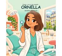 ORNELLA DEVIENT DENTISTE: PROMIS ON N'A RIEN INVENTÉ