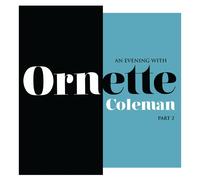 Ornette Coleman An Evening With Ornette Coleman Part 2 (Vinyl LP)