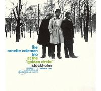 Ornette Coleman - At the 'Golden Circle'