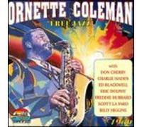 Ornette Coleman - Free Jazz