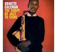 Ornette Coleman The Shape of Jazz to Come (CD) Album