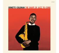 Ornette Coleman - The Shape Of Jazz To Come