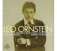 Ornstein, Leo - Complete Works For Cello & Piano
