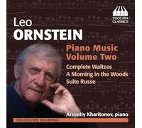 Leo Ornstein Leo Ornstein: Piano Music - Volume 2 (CD) Album