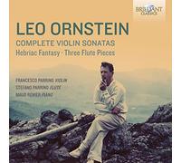 Ornstein Leo - Sonate Per Violino (Integrale), 3 Pezzi