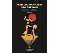 Oro bretone. Scomparsa a Guérande