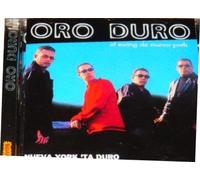 Oro Duro - Nueva York 'Ta Duro