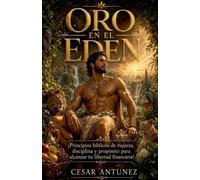 Oro en el Edén: 1